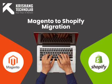 Magento to Shopify Migration Services