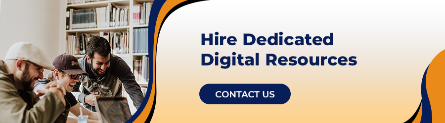 Hire Dedicated Digital Resources