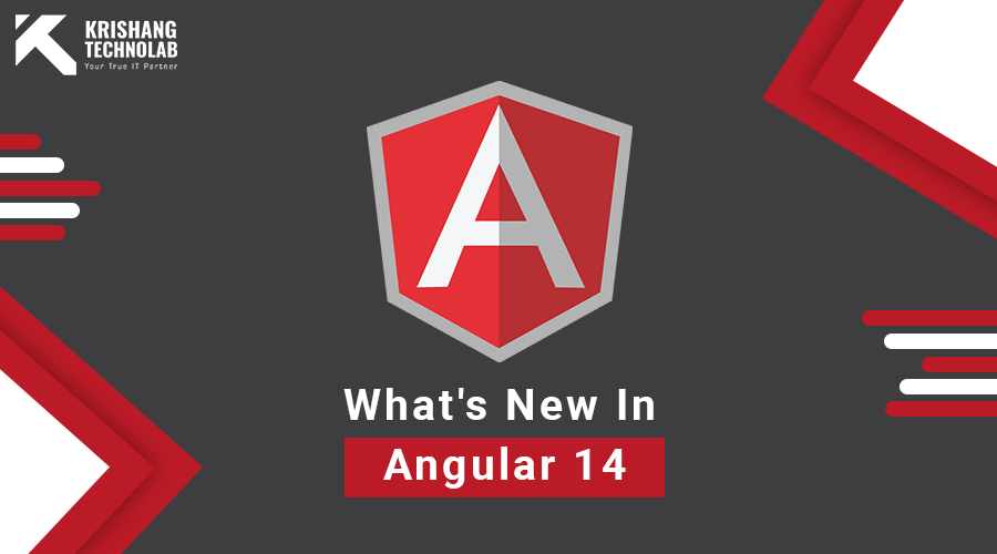 What's New in Angular 14?