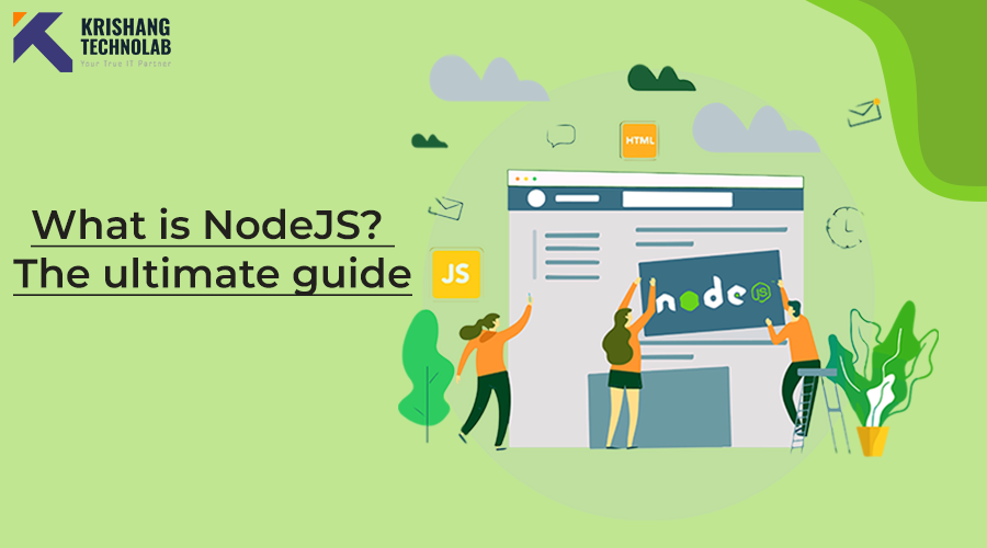 What is Node.js? The ultimate detailed guide 2022 What is Node.js? The ultimate detailed guide 2022.
