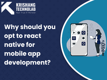 Why should you opt to react native for mobile app development