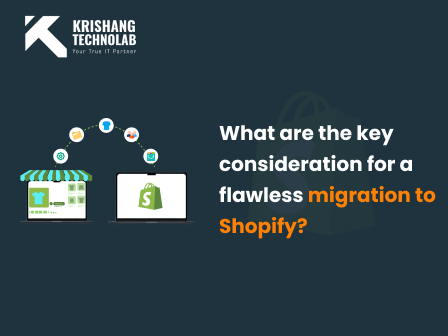 What are the key considerations for a flawless migration to Shopify