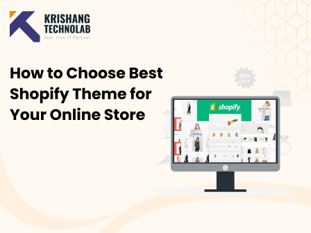 How to Choose Best Shopify theme for your Online Store