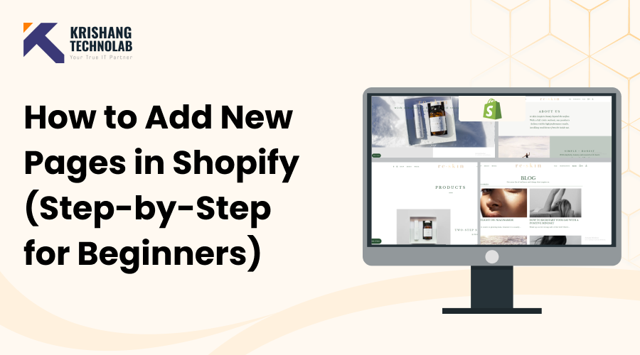 How to Add New Pages in Shopify (Step-by-Step for Beginners)