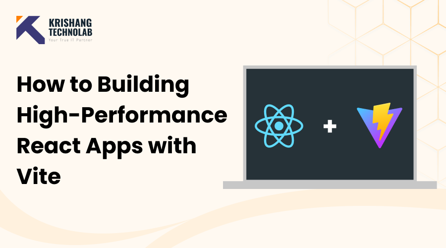 How to Building High-Performance React Apps with Vite