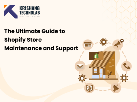 The Ultimate Guide to Shopify Store Maintenance and Support