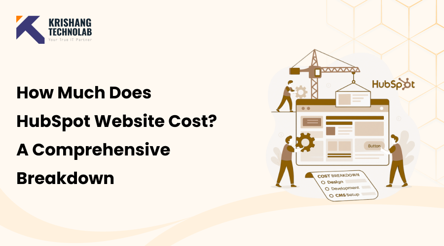 How Much Does HubSpot Website Cost_ A Comprehensive Breakdown How Much Does HubSpot Website Cost? A Comprehensive Breakdown