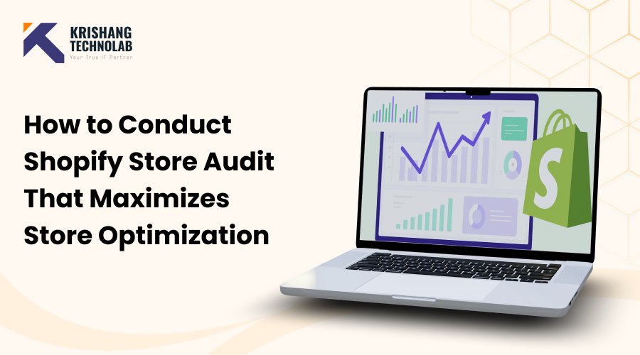 Shopify Store Audit How to Conduct Shopify Store Audit That Maximizes Store Optimization