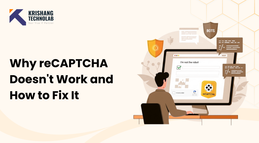Why reCAPTCHA Doesn’t Work and How to Fix It