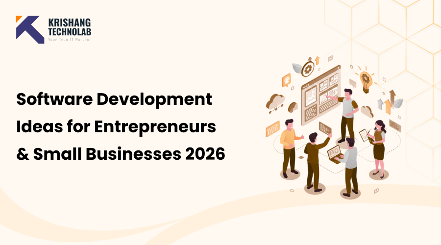 Software Development Ideas for Entrepreneurs and Small Businesses 2026