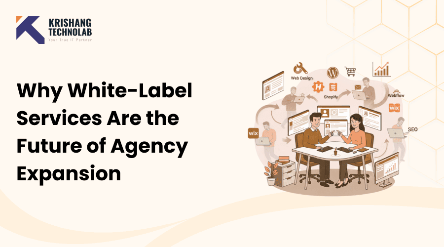 Why White-Label Services Are the Future of Agency Expansion