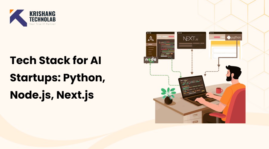 Tech Stack for AI Startups: Python, Node.js, Next.js