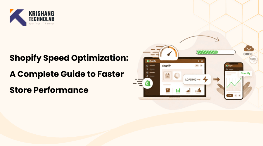 Shopify Speed Optimization: A Complete Guide to Faster Store Performance