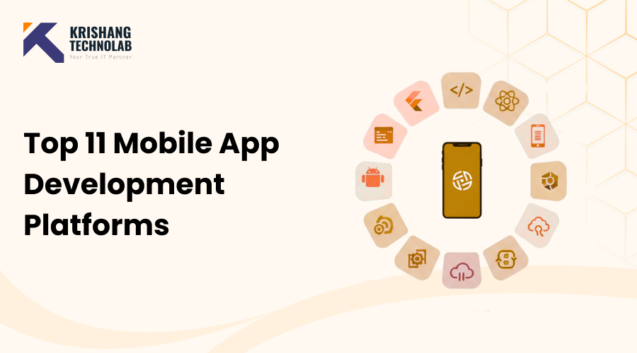 Top 11 Mobile App Development Platforms