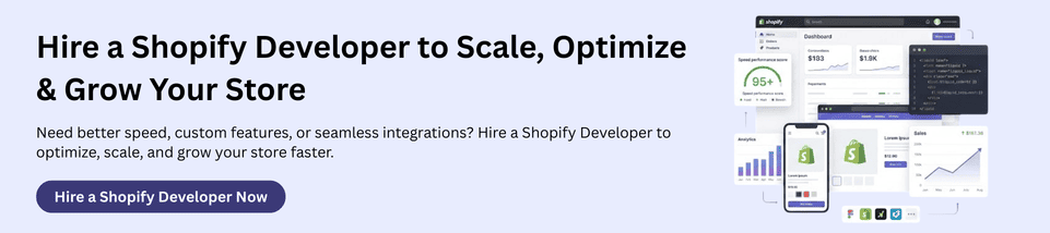 Hire a Shopify Developer Now