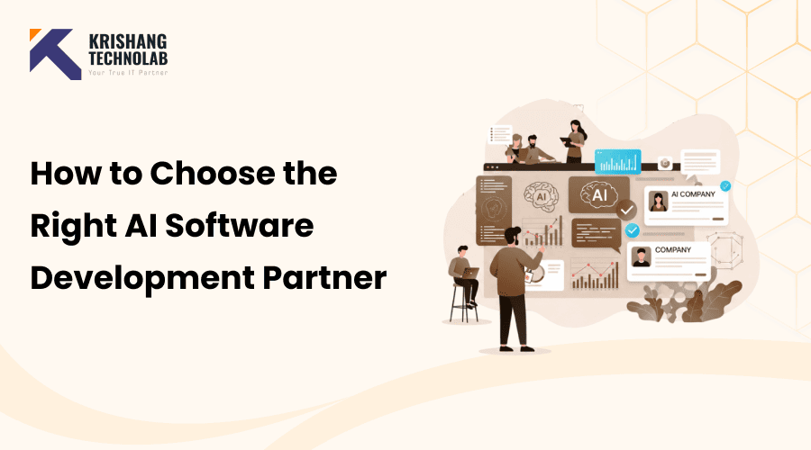 How to Choose the Right AI Software Development Partner