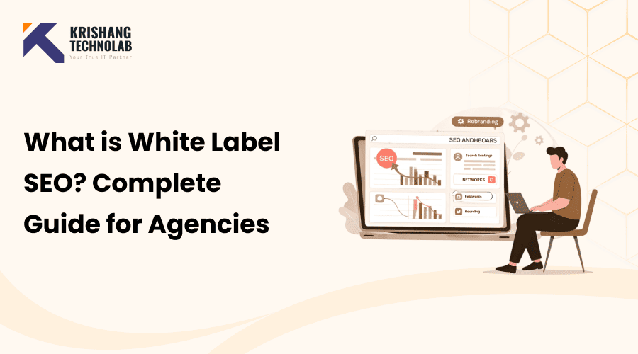 What is White Label SEO? Complete Guide for Agencies