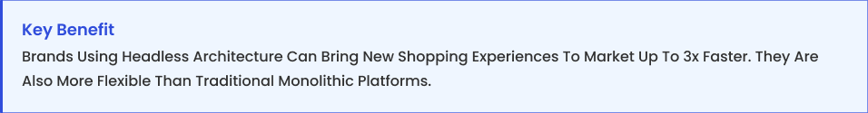 Headless commerce speeds innovation Headless commerce speeds innovation