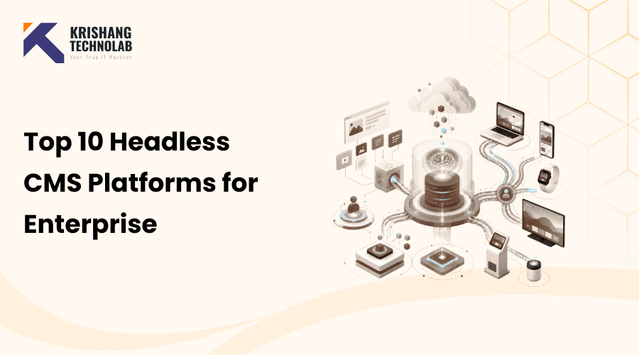 Top 10 Headless CMS Platforms for Enterprise in 2026