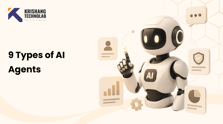 9 Types of AI Agents: Exploring the Next Evolution of Intelligent Systems