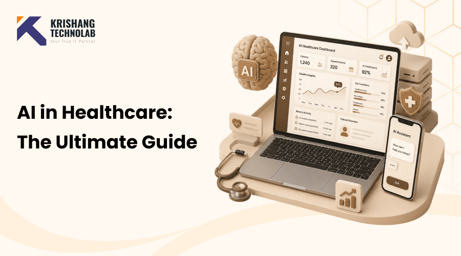 AI in Healthcare: The Ultimate Guide