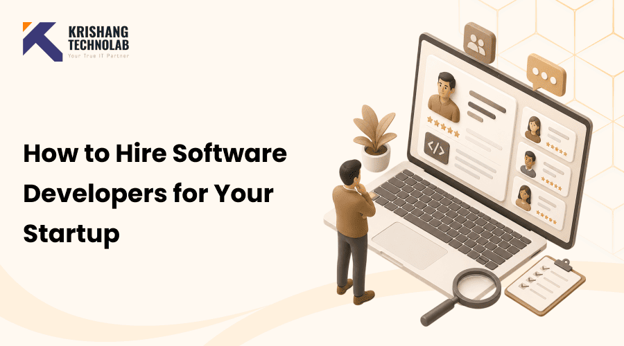 How to Hire a Software Developers for Your Startup
