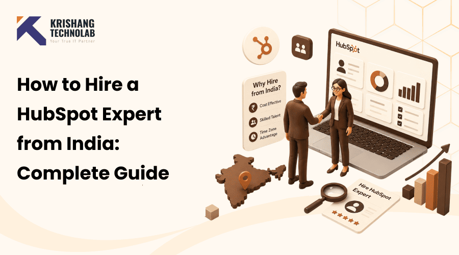 How to Hire a HubSpot Expert from India: Complete Guide (2026)