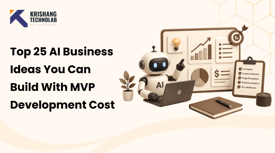Top 25 AI Business Ideas You Can Build in 2026 (With MVP Development Cost)