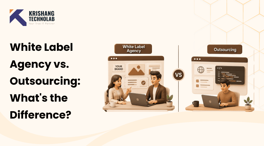 White Label Agency vs. Outsourcing: What’s the Difference?