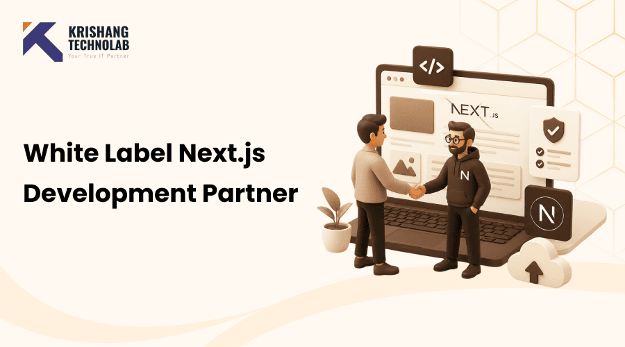 White Label Next.js Development Partner: What Agencies Should Look For in 2026
