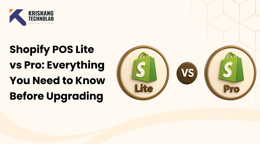 Shopify POS Lite vs Pro: Everything You Need to Know Before Upgrading