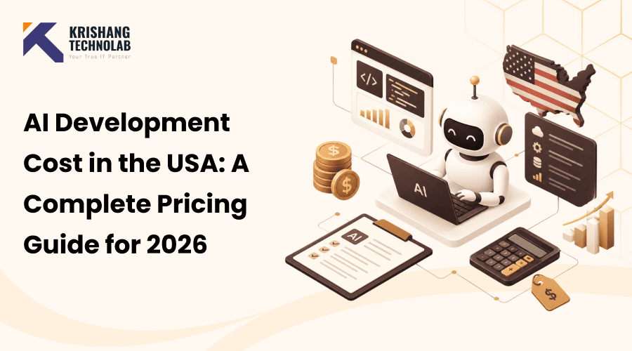 AI Development Cost in the USA: A Complete Pricing Guide for 2026