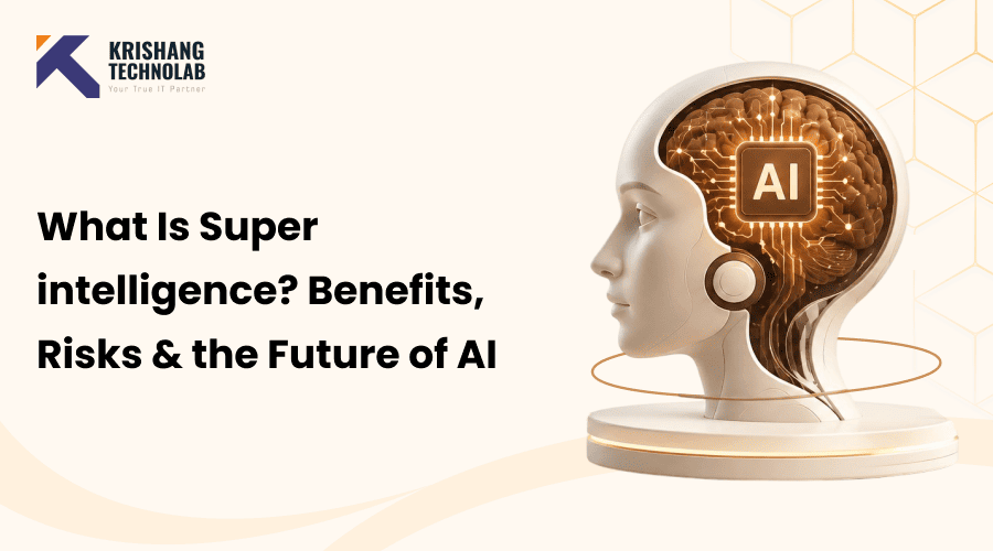 What Is Superintelligence? Benefits, Risks and the Future of AI