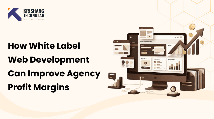 How White Label Web Development Can Improve Agency Profit Margins